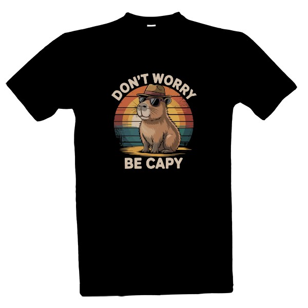 Tričko s potlačou Don't worry be capy