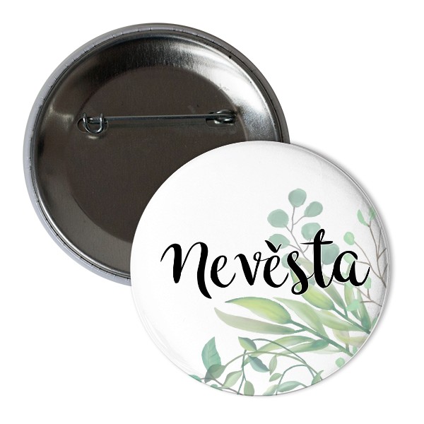 Odznáček  s potiskem Pro nevěstu