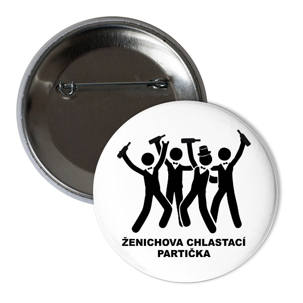 Odznáček s potiskem Ženichova chlastací partička - placka